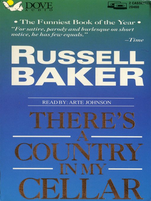 Title details for There's a Country in My Cellar by Russell Baker - Available